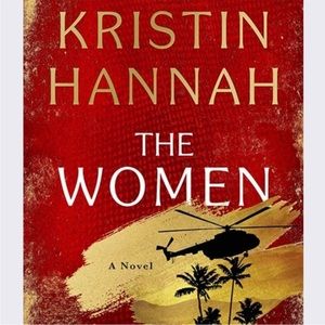 The Women by Kristin Hannah. Hardcover book. Like new